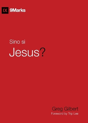 Who Is Jesus? / Sino Si Jesus? (Taglish) book