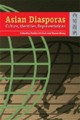 Asian Diasporas – Cultures, Indentity, Representations book