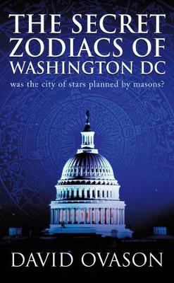 Secret Zodiacs Of Washington DC book