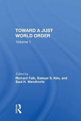 Toward A Just World Order by Richard Falk