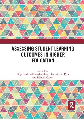 Assessing Student Learning Outcomes in Higher Education by Hamish Coates