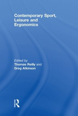 Contemporary Sport, Leisure and Ergonomics book