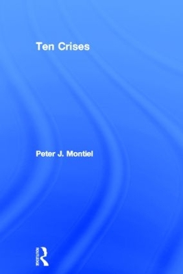 Ten Crises by Peter Montiel