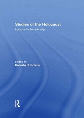 Studies of the Holocaust by Roberta R Greene