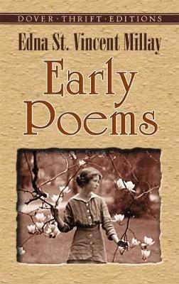 Early Poems by Edna St. Vincent Millay