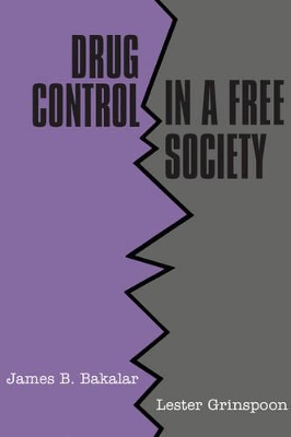 Drug Control in a Free Society book