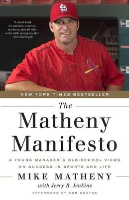 Matheny Manifesto book