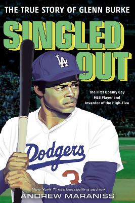 Singled Out: The True Story of Glenn Burke book