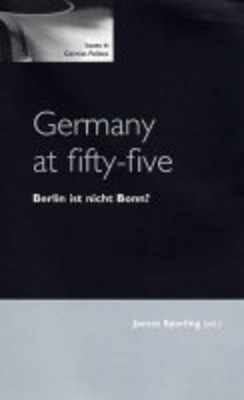 Germany at Fifty-Five by James Sperling