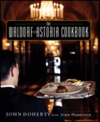 Waldorf-Astoria Cookbook book