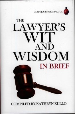 Lawyer's Wit and Wisdom book