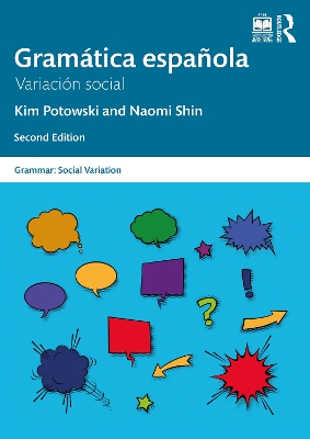 Gramática española: Variación social by Kim Potowski