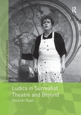 Ludics in Surrealist Theatre and Beyond by Vassiliki Rapti