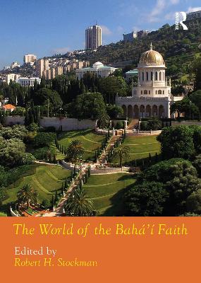 The World of the Bahá'í Faith book