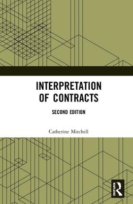 Interpretation of Contracts by Catherine Mitchell