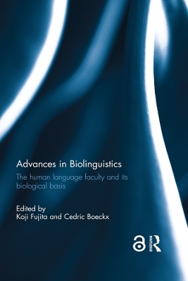 Advances in Biolinguistics by Koji Fujita