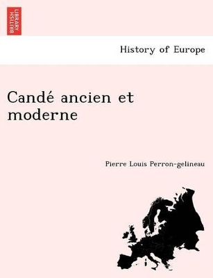 Cande Ancien Et Moderne book