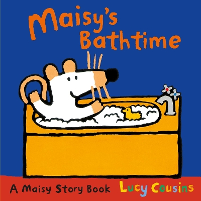 Maisy's Bathtime book