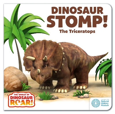 The World of Dinosaur Roar!: Dinosaur Stomp! The Triceratops by Peter Curtis