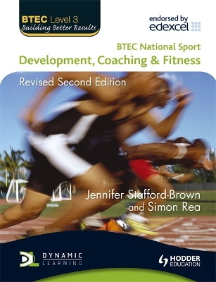 BTEC National Sport: Development, Coaching and Fitness 2nd Edition book