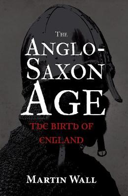 Anglo-Saxon Age book