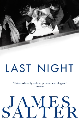 Last Night by James Salter