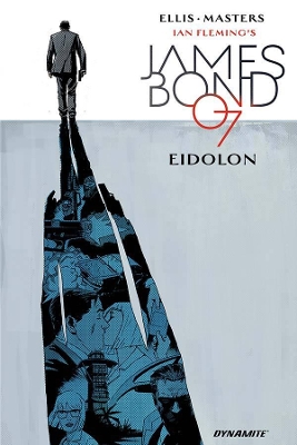 James Bond Volume 2: Eidolon book