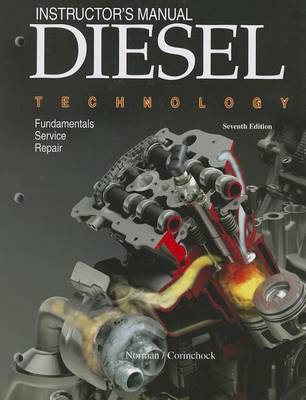 Diesel Technology, Instructor's Manual by John 