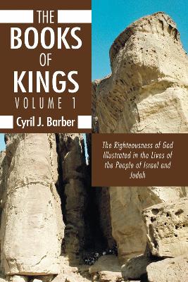 The Books of Kings, Volume 1 by Cyril J Barber