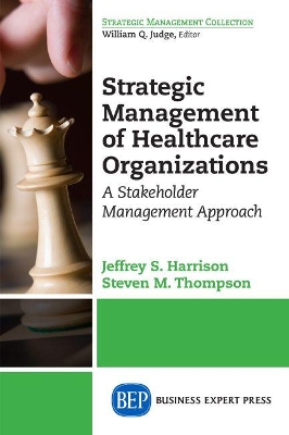 Strategic Management of Healthcare Organizations book