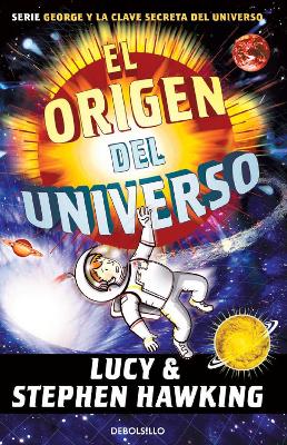 El origen del universo / George and the Big Bang book