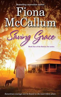 SAVING GRACE by Fiona McCallum