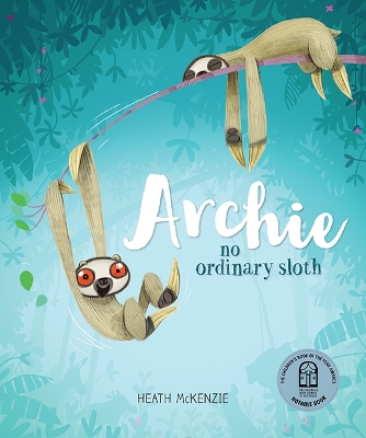 Archie: No Ordinary Sloth by Heath McKenzie
