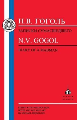 Diary of a Madman by Nikolai Vasilievich Gogol