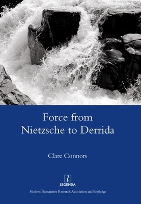 Force from Nietzsche to Derrida by Clare Connors