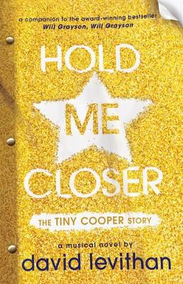 Hold Me Closer: The Tiny Cooper Story book
