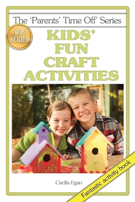 Kids' Fun Craft Activities book