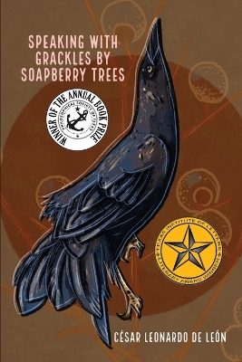 speaking with grackles by soapberry trees book