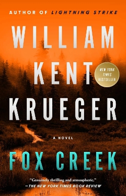 Fox Creek: A Novel by William Kent Krueger