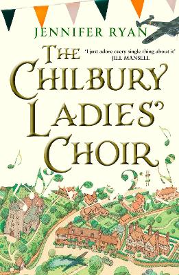 The The Chilbury Ladies’ Choir by Jennifer Ryan
