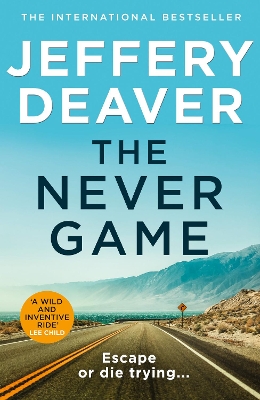 The Never Game (Colter Shaw Thriller, Book 1) by Jeffery Deaver