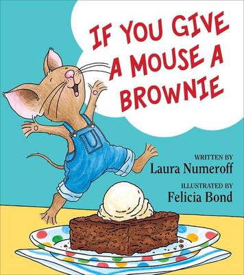 If You Give a Mouse a Brownie book