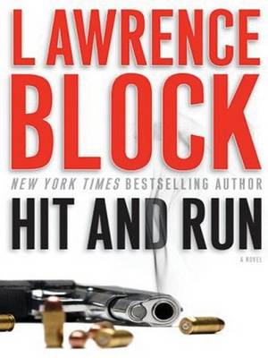 Hit and Run by Lawrence Block