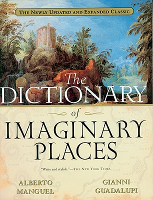 Dictionary of Imaginary Places book