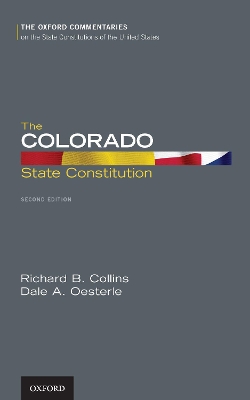 The The Colorado State Constitution by Professor Richard Collins