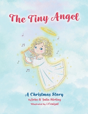 The Tiny Angel: A Christmas Story book