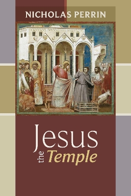 Jesus the Temple book