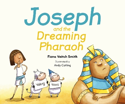 Joseph and the Dreaming Pharaoh book
