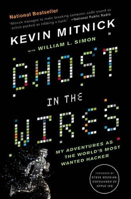 Ghost in the Wires by Kevin Mitnick
