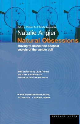 Natural Obsessions by Natalie Angier